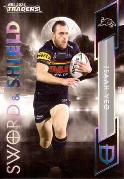 2024 NRL Traders Titanium - Sword & Shield #SS24 Isaah Yeo Front